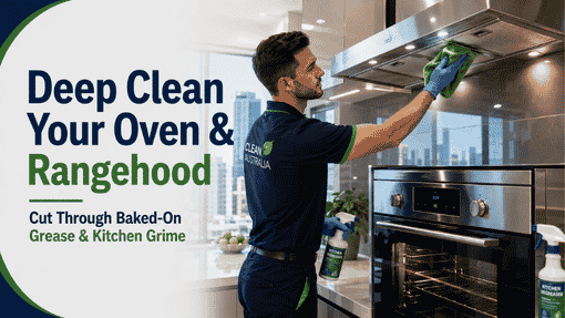 Why Your Kitchen Needs Deep Cleaning Services Parramatta
